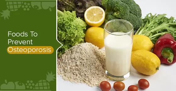 Foods To Prevent Osteoporosis