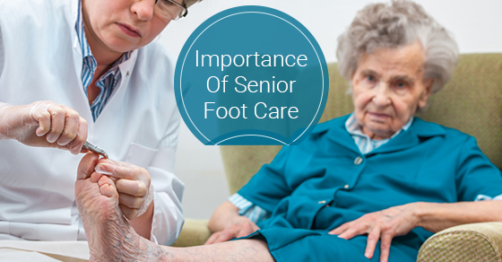 Importance Of Senior Foot Care