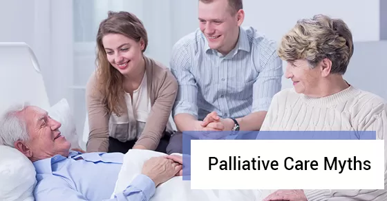 Palliative Care Myths