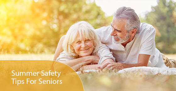 Summer Safety Tips For Seniors