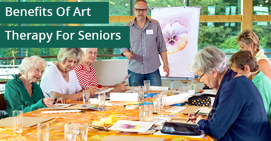 Benefits Of Art Therapy For Seniors