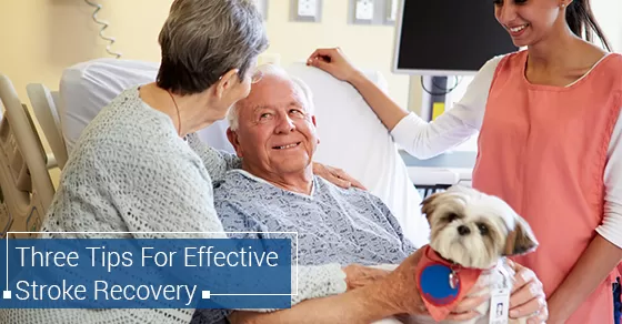 Three Tips For Effective Stroke Recovery