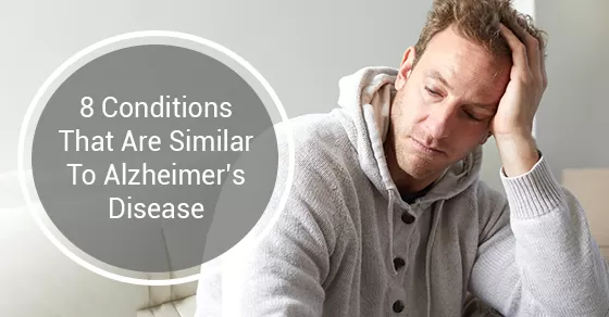 Conditions Similar To Alzheimer’s Disease